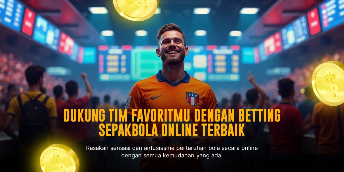 Raih Untung Maksimal Taruhan Bola Liga Inggris